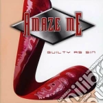 Amaze Me - Guilty As Sin cd