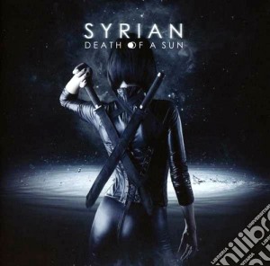 Syrian - Death Of A Sun cd musicale di Syrian