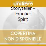 Storyteller - Frontier Spirit cd