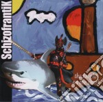 Schizofrantik - The Knight On The Shark