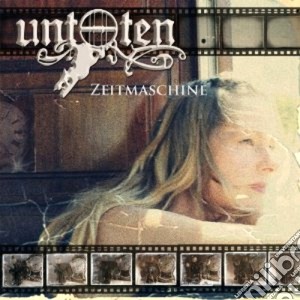 Untoten - Zeitmaschine cd musicale di Untoten