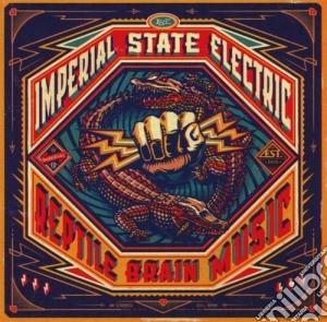 Imperial State Electric - Reptile Brain Music cd musicale di Imperial state electric