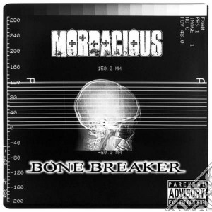 Mordacious - Bone Breaker cd musicale di Mordacious