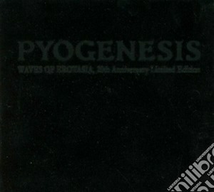 Pyogenesis - Waves Of Erotasia cd musicale di Pyogenesis