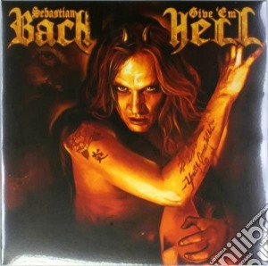 (LP VINILE) Give 'em hell - coloured edition lp vinile di Sebastian Bach
