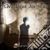Eden Weint Im Grab - Geyerstunde 2 cd