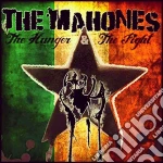 Mahones, The - The Hunger And The Fight cd