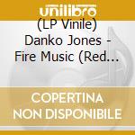 (LP Vinile) Danko Jones - Fire Music (Red Vinyl) vinile