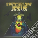 Switchblade Jesus - Switchblade Jesus (clear/black Vinyl) cd