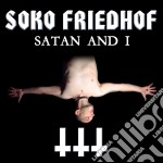 Soko Friedhof - Satan And I