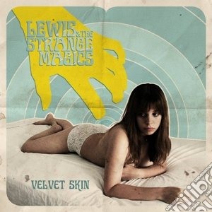 (LP Vinile) Lewis & The Strange Magics - Velvet Skin lp vinile di Lewis & The Strange