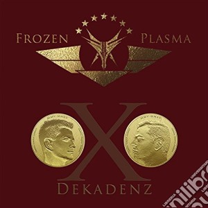 Frozen Plasma - Dekadenz cd musicale di Frozen Plasma