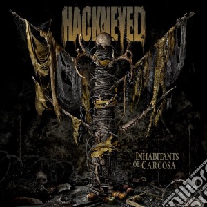 Hackneyed - Inhabitants Of Carcosa cd musicale di Hackneyed