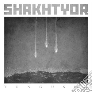 (LP Vinile) Shakhtyor - Tunguska lp vinile di Shakhtyor
