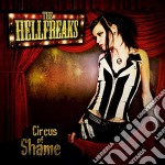 Hellfreaks (The) - Circus Of Shame