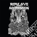 Repulsive Aggression - Preachers Of Death