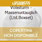 Volxsturm - Massenuntauglich (Ltd.Boxset) cd