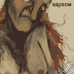 Grusom - Grusom cd musicale di Grusom