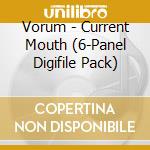 Vorum - Current Mouth  (6-Panel Digifile Pack) cd