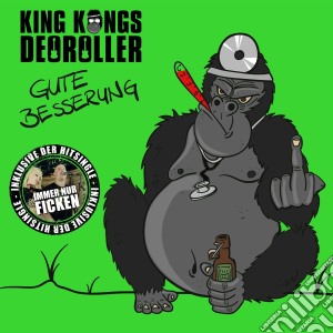 King Kongs Deoroller - Gute Besserung cd musicale di King Kongs Deoroller