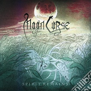 Moon Curse - Spirit Remains cd musicale di Moon Curse