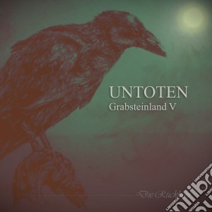 Untoten - Grabsteinland V cd musicale di Untoten