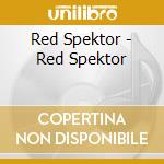 Red Spektor - Red Spektor cd musicale di Red Spektor