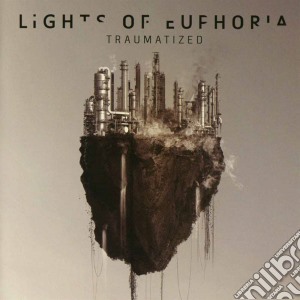 Lights Of Euphoria - Traumatized cd musicale di Lights of euphoria