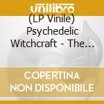 (LP Vinile) Psychedelic Witchcraft - The Vision vinile