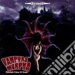 Vampyromorpha - Fiendish Tales Of Doom