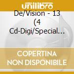 De/Vision - 13 (4 Cd-Digi/Special Fan Edition) cd musicale di De/Vision