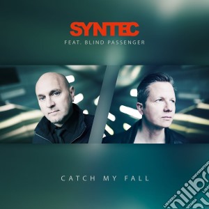 Syntec - Catch My Fall cd musicale di Syntec