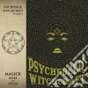 Psychedelic Witchcraft - Magick Rites And Spells (Digi) cd