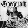 Gorgoroth - Destroyer (Limited) cd