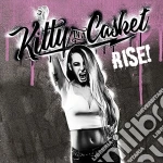 Kitty In A Casket - Rise cd