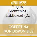 Magnis - Grenzenlos - Ltd.Boxset (2 Cd) cd