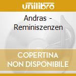 Andras - Reminiszenzen cd