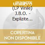 (LP Vinile) J.B.O. - Explizite Lyrik (2 Lp) lp vinile di J.B.O.