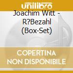 Joachim Witt - R?Bezahl (Box-Set) cd