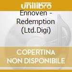 Ennoven - Redemption (Ltd.Digi) cd