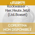 Rockwasser - Hier.Heute.Jetzt (Ltd.Boxset) cd