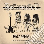 Brejn Dedd - Ugly Songs 1988-1993 (2 Cd)