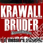 Krawallbruder - Auf Messers Schneide (Cd+Dvd) cd