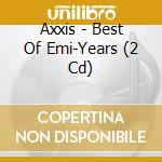 Axxis - Best Of Emi-Years (2 Cd) cd musicale