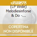 (LP Vinile) Melodiesinfonie & Do - Muar vinile