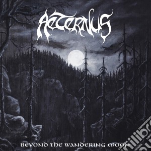 Aeternus - Beyond The Wandering Moon cd musicale