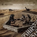 (LP Vinile) Blind Ego - Preaching To The Choir vinile