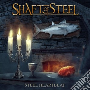Shaft Of Steel - Steel Heartbeat cd musicale