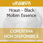 Hraun - Black Molten Essence cd