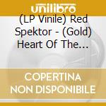 (LP Vinile) Red Spektor - (Gold) Heart Of The Renewed Sun lp vinile